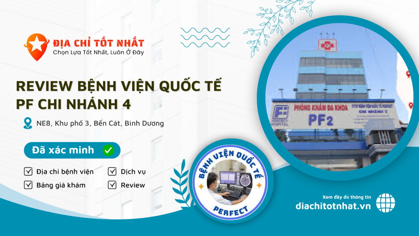 Review Bệnh Viện Quốc Tế PF Chi Nhánh 4