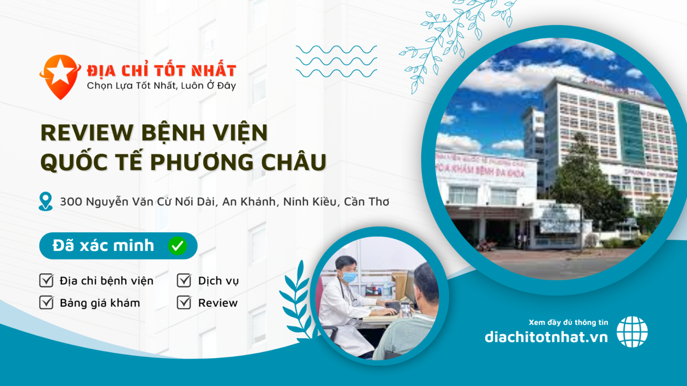 Review Bệnh Viện Quốc Tế Phương Châu