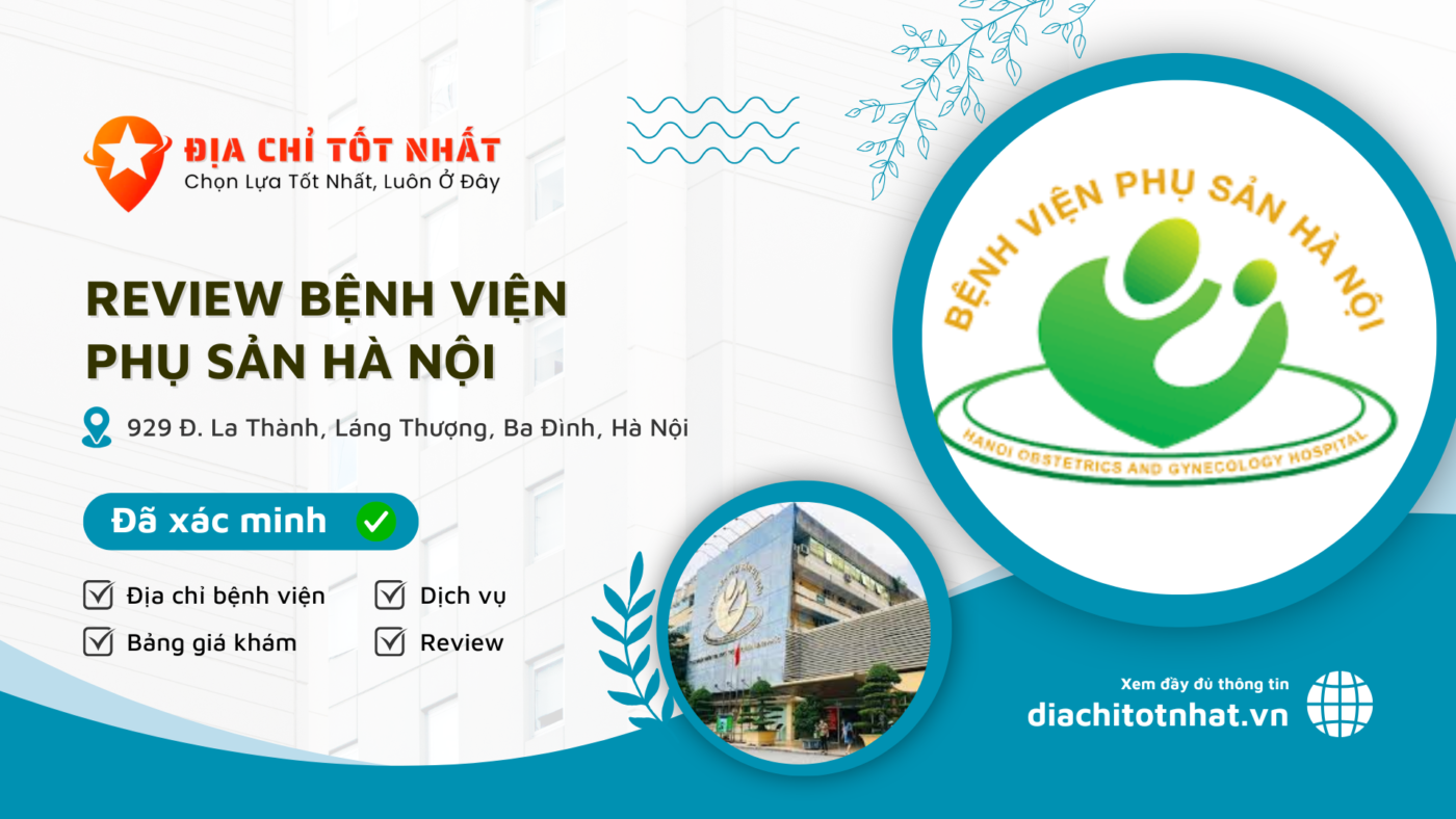Review Bệnh Viện phụ sản Hà Nội