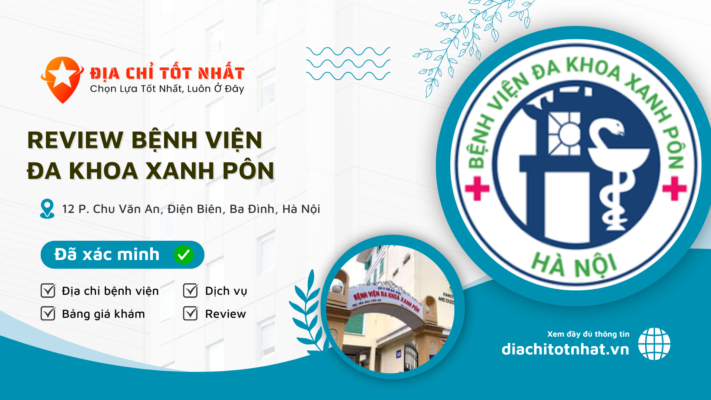 Review Bệnh viện Đa Khoa Xanh Pôn