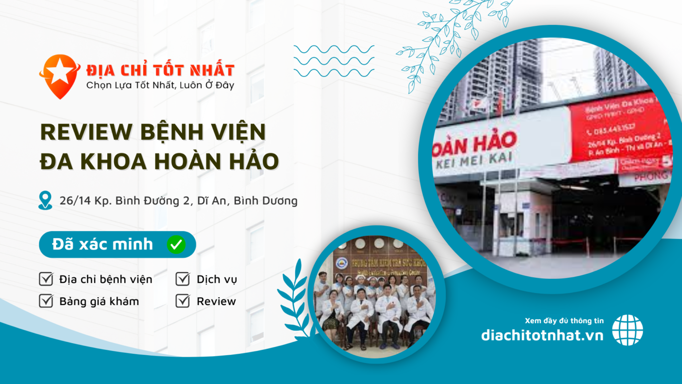 Review Bệnh viện Đa khoa Hoàn Hảo