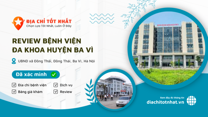 Review Bệnh viện Đa khoa Huyện Ba Vì