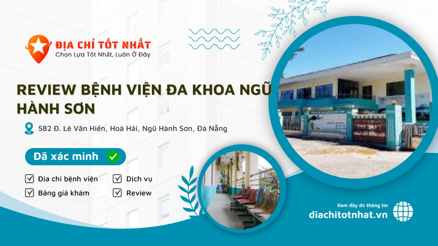 Review Bệnh viện Đa khoa Ngũ Hành Sơn