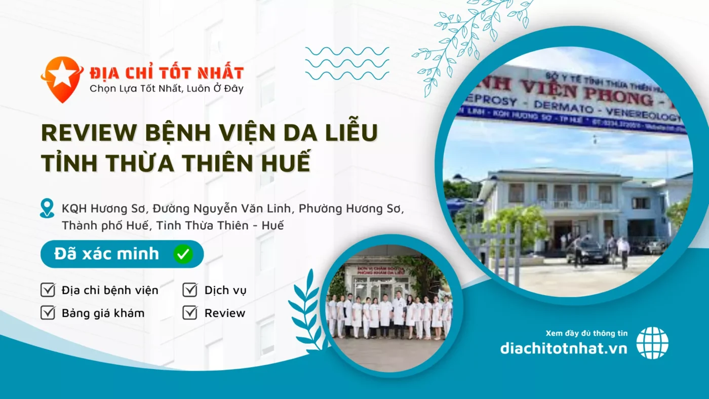Review Bệnh viện Da liễu tỉnh Thừa Thiên Huế