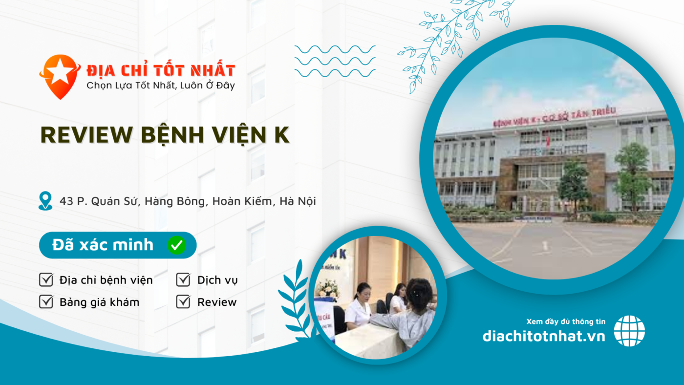 Review Bệnh viện K