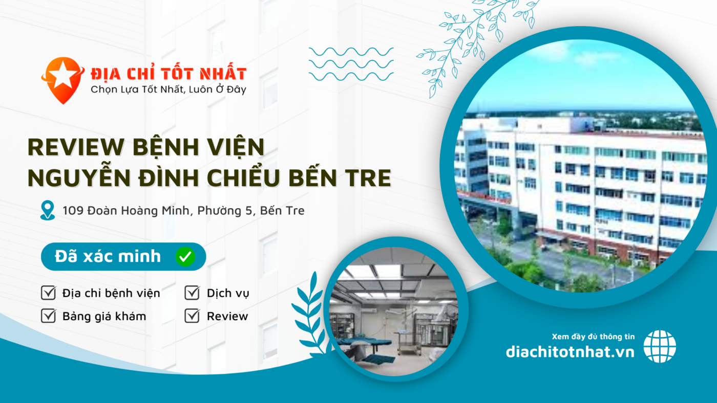 Review Bệnh viện Nguyễn Đình Chiểu Bến Tre