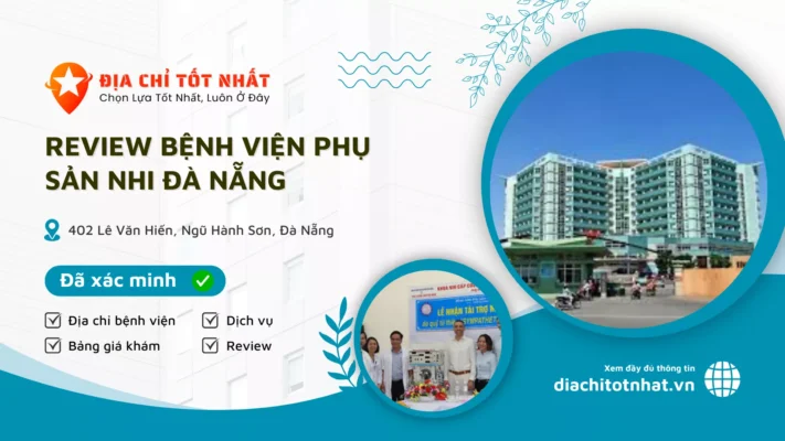 Review Bệnh viện Phụ sản Nhi Đà Nẵng