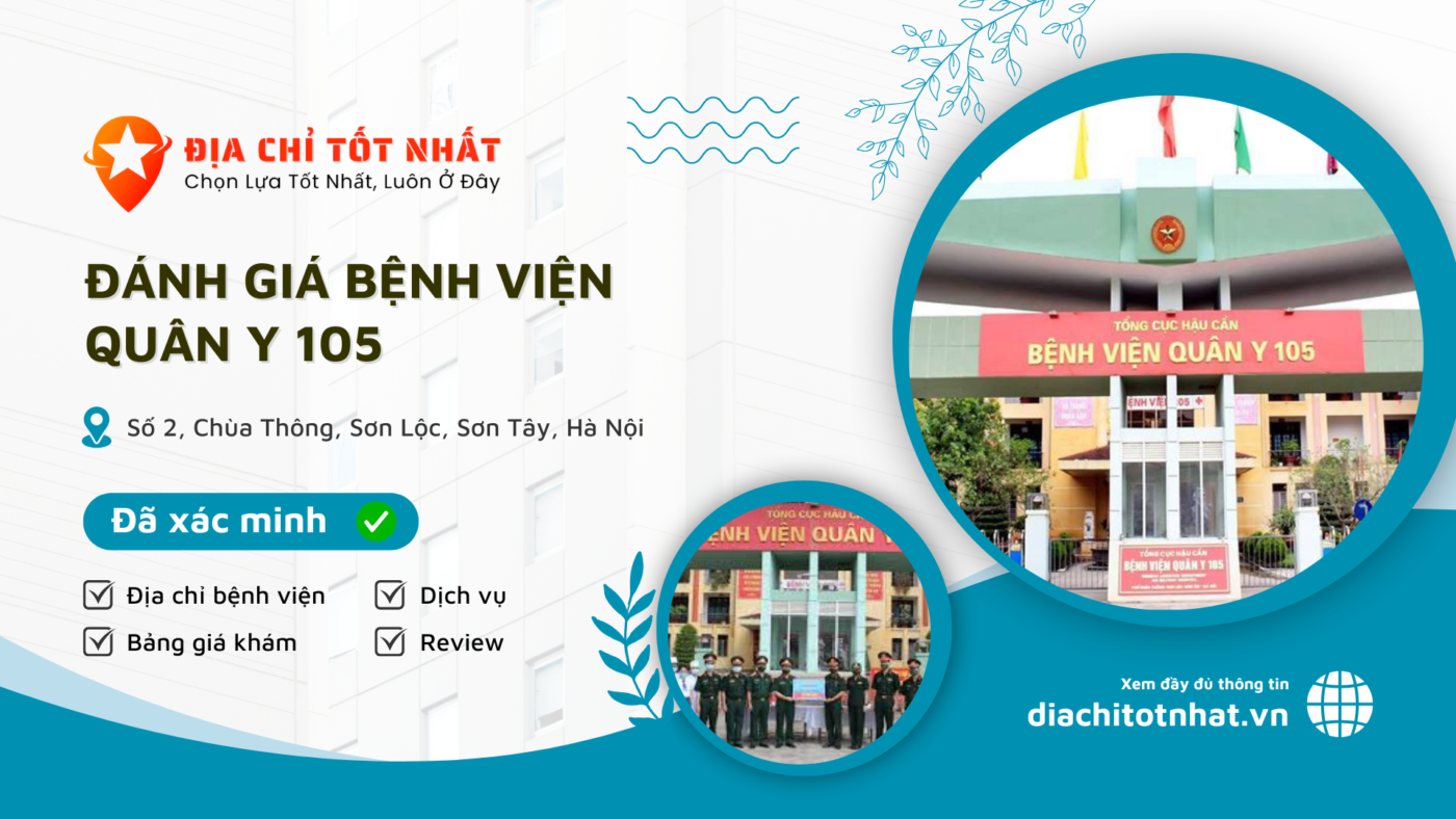 Review Bệnh viện Quân Y 105
