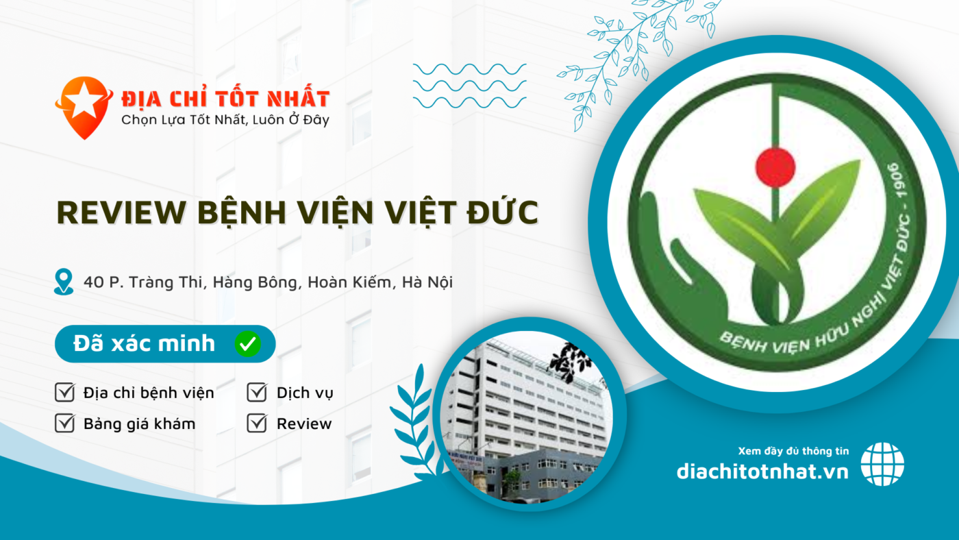 Review Bệnh viện Việt Đức