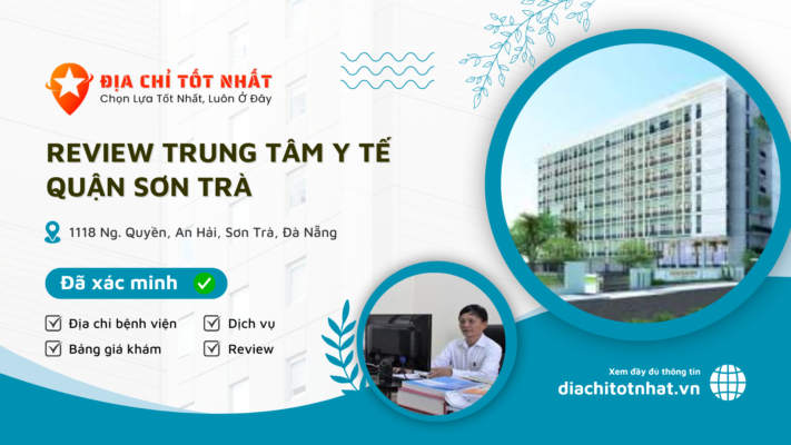 Review Trung tâm Y tế quận Sơn Trà